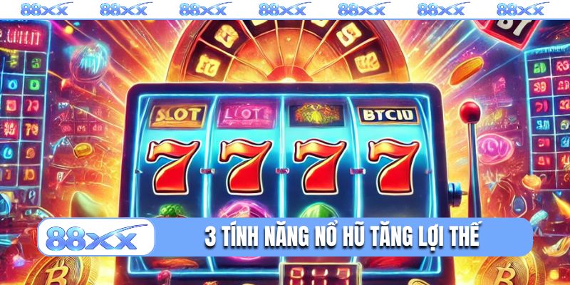 3 tính năng nổ hũ mèo Mayon tăng lợi thế