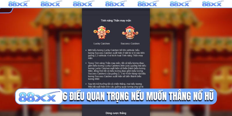 6 điều quan trọng nếu muốn thắng nổ hũ Thần tài đến