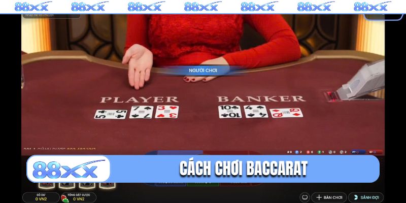 cách chơi baccarat