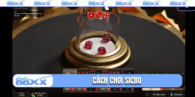 cách chơi sicbo