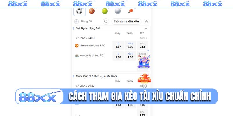 Cách tham gia kèo Tài Xỉu chuẩn chỉnh