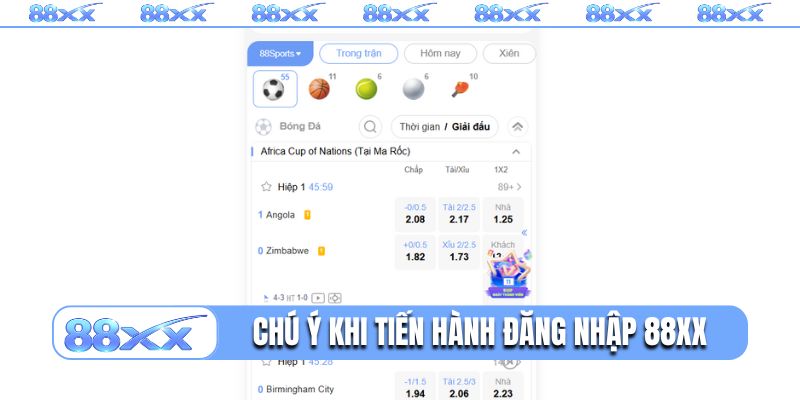 Chú ý cần nhớ khi tiến hành đăng nhập 88XX