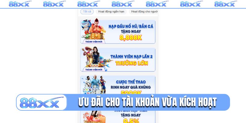 Ưu đãi ngập tràn cho tài khoản vừa kích hoạt